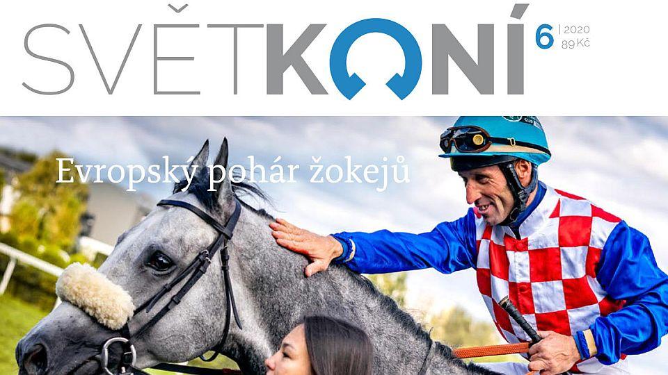 Svět koní 6/2020: Ohlédnutí za sezonou i tipy, jak v zimě nezmrznout