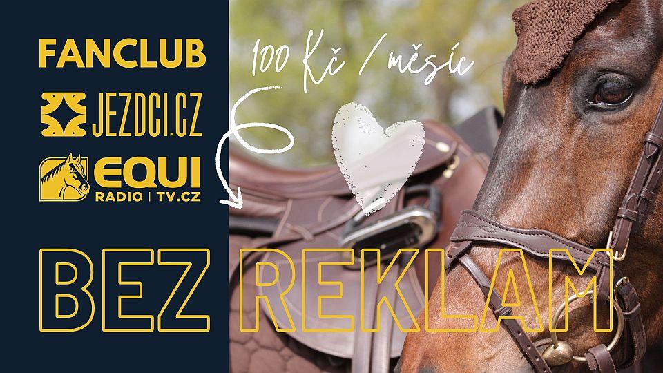 Novinka: Členové fanclubu mají od teď weby Jezdci.cz a EquiTV.cz bez reklam